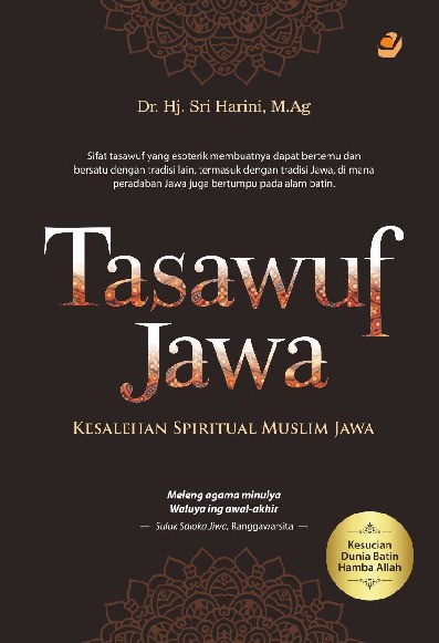 TASAWUF JAWA Kesalehan Spiritual Muslim Jawa   